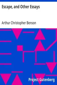 Escape, and Other Essays