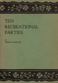 Ten recreational parties
