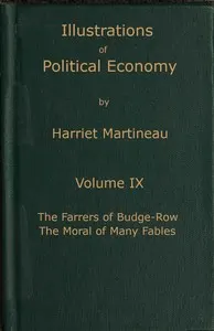 Illustrations of political economy, Volume 9 (of 9)