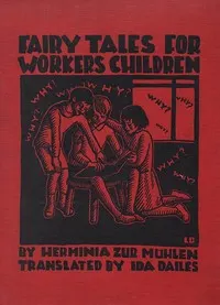 Fairy Tales for Workers' Children