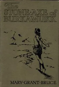 The Stone Axe of Burkamukk