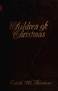 Children of Christmas, and Others