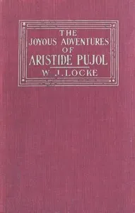 The Joyous Adventures of Aristide Pujol