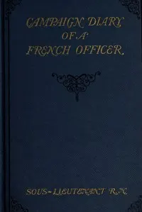 Campaign diary of a French officer
