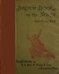 Sketch-Book of the North
