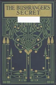 The Bushranger's Secret