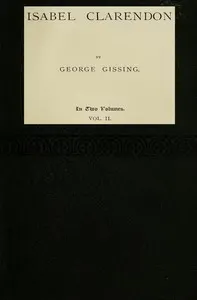 Isabel Clarendon, Vol. 2 (of 2)