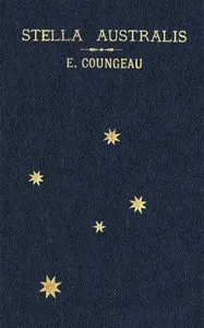 "Stella Australis": Poems, verses and prose fragments