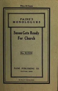 Susan Gets Ready for Church: A Monologue