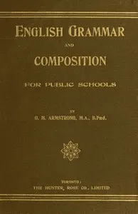 English Grammar and Composition for Public Schools