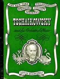 Tschaikowsky and his orchestral music