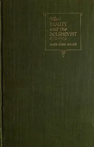 The Beauty and the Bolshevist