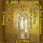St. John Chrysostom on First Corinthians, Volume 2