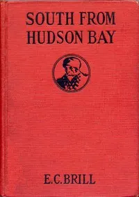 South from Hudson Bay: An Adventure and Mystery Story for Boys