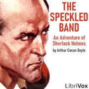 The Speckled Band: An Adventure of Sherlock Holmes