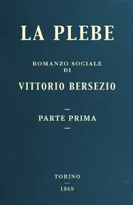 La plebe, parte I