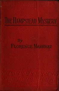 The Hampstead mystery: a novel. Volume 2 (of 3)