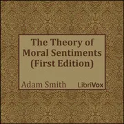 The Theory of Moral Sentiments (First Edition)