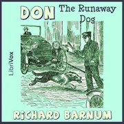 Don, a Runaway Dog: His Many Adventures
