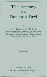 The anatomy of the domestic fowl