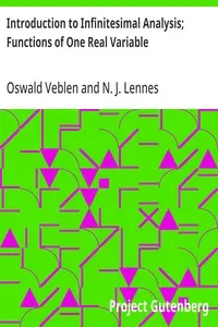 Introduction to Infinitesimal Analysis; Functions of One Real Variable