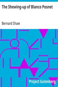 The Shewing-up of Blanco Posnet