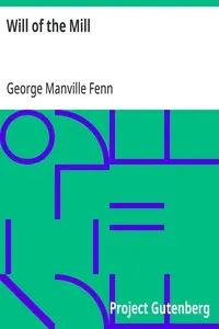 Will of the Mill