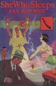 She who sleeps: A romance of New York and the Nile