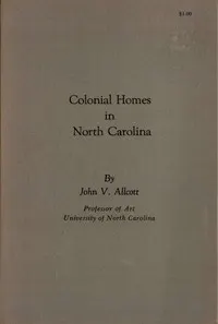 Colonial Homes in North Carolina
