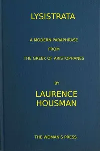 Lysistrata: A modern paraphrase from the Greek of Aristophanes