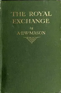 The Royal Exchange : $b a note on the occasion of the bicentenary of the Royal Exchange Assurance