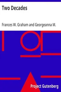 Two Decades: A History of the First Twenty Years' Work of the Woman's Christian Temperance Union of the State of New York