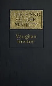 The Hand of the Mighty, and Other Stories