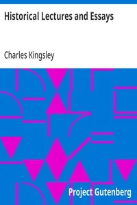 Historical Lectures and Essays