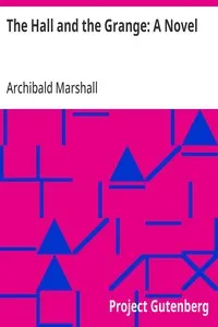 The Hall and the Grange: A Novel