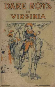 The Dare Boys in Virginia