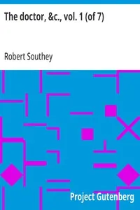 The doctor, &c., vol. 1 (of 7)