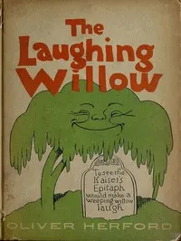 The Laughing Willow: Verses and Pictures