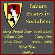 Fabian Essays in Socialism