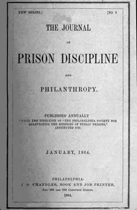 The Journal of Prison Discipline and Philanthropy (New Series, No. 3, January 1864)