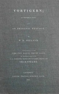 Vortigern; an historical play