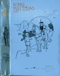 King Matthias and the Beggar Boy