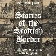 Stories of the Scottish Border