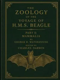 The zoology of the voyage of H.M.S. Beagle [vol. 2 of 5] : $b Mammalia