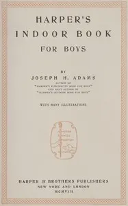 Harper's indoor book for boys