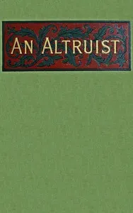 An altruist
