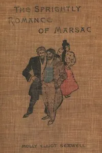 The sprightly romance of Marsac