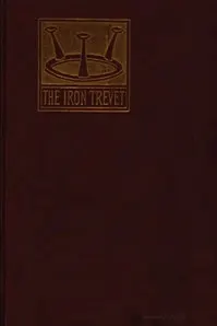 The Iron Trevet; or, Jocelyn the Champion: A Tale of the Jacquerie