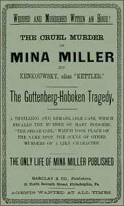 The Cruel Murder of Mina Miller