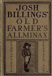 Josh Billings' Farmer's Allminax, 1870-1879